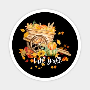 Fall Y'all Happy Fall Hello Pumpkin Season Halloween and Thanksgiving Magnet